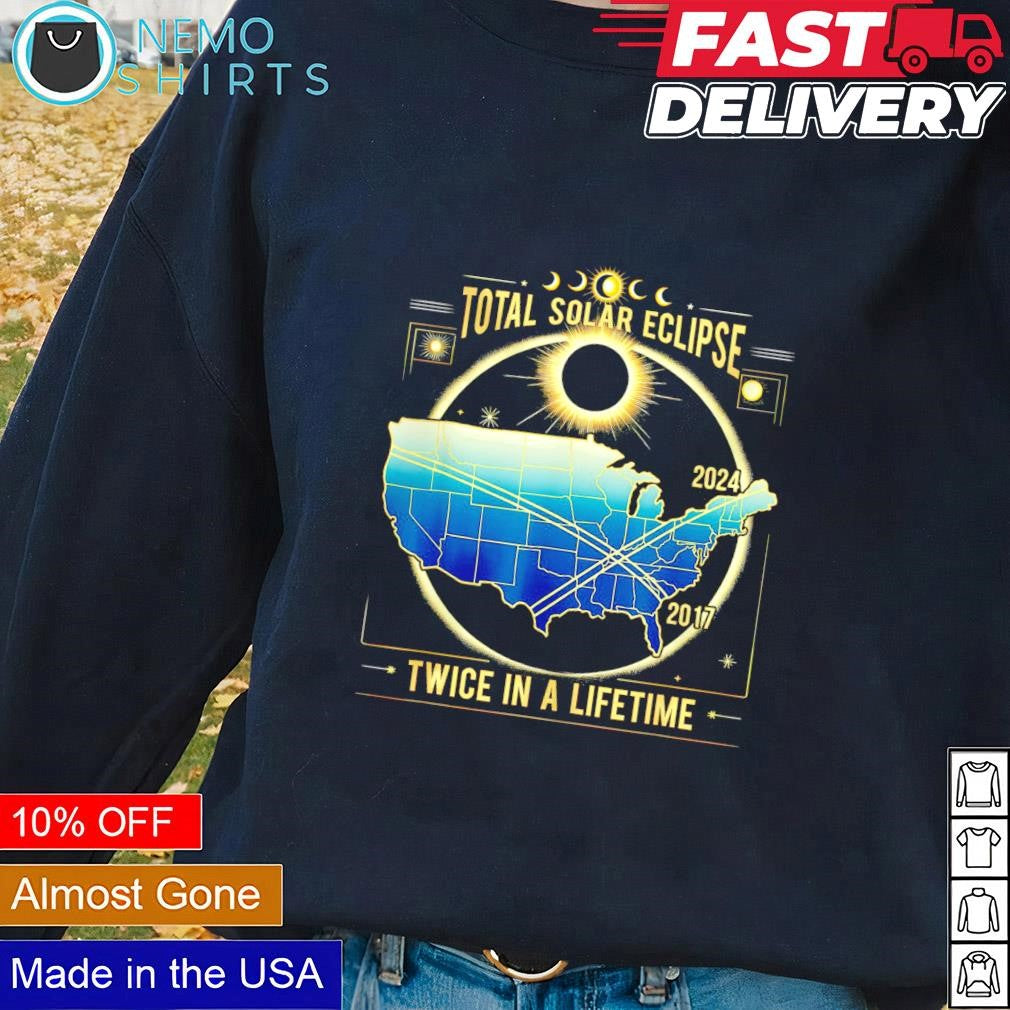Total Solar Eclipse twice in a lifetime 2017 2024 - Adult & Kids T-Shirts, Sweatshirts & Hoodies apparel design preview 2