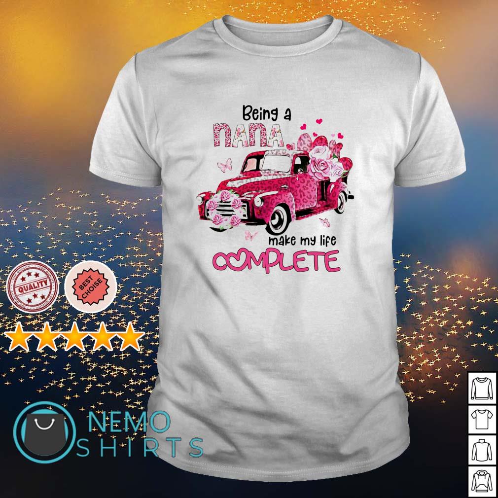 Being a Nana make my life complete Breast Cancer - Adult & Kids T-Shirts, Sweatshirts & Hoodies apparel design preview 1