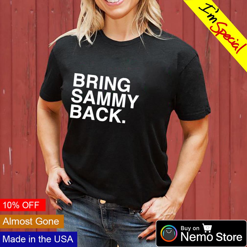 Bring sammy back - Adult & Kids T-Shirts, Sweatshirts & Hoodies apparel design preview 3