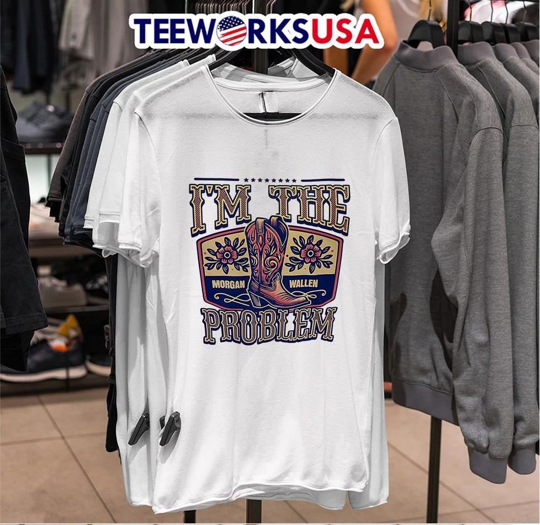 I'm The Problem Morgan Wallen - Adult & Kids T-Shirts, Sweatshirts & Hoodies apparel design preview 6