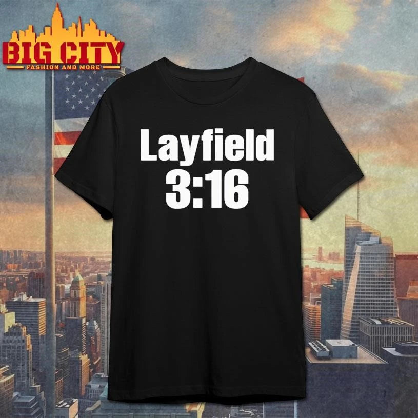 Layfield 3 16 Graphic Text - Adult & Kids T-Shirts, Sweatshirts & Hoodies apparel design preview 1