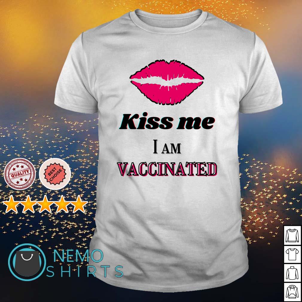 Lip kiss me I am vaccinated - Adult & Kids T-Shirts, Sweatshirts & Hoodies apparel design preview 1