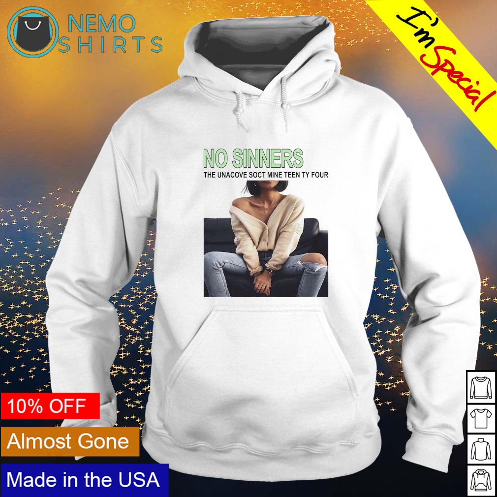 No sinners the unacove soct mine teen ty four - Adult & Kids T-Shirts, Sweatshirts & Hoodies apparel design preview 2