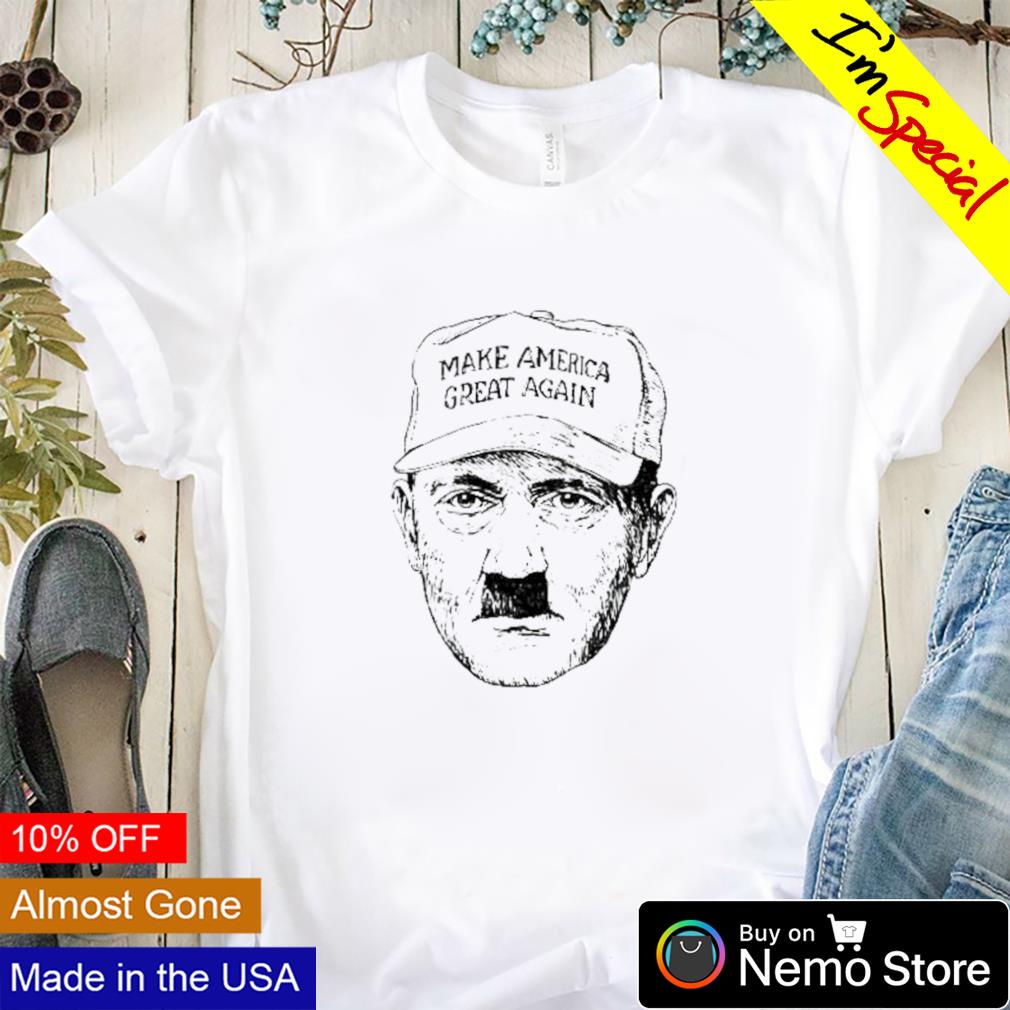Hitler make America great again - Adult & Kids T-Shirts, Sweatshirts & Hoodies apparel design preview 1