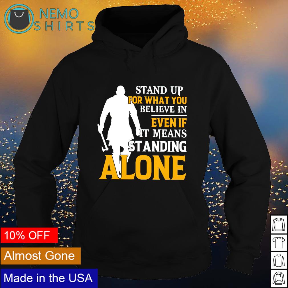 Viking stand up for what you believe in even if it - Adult & Kids T-Shirts, Sweatshirts & Hoodies apparel design preview 2