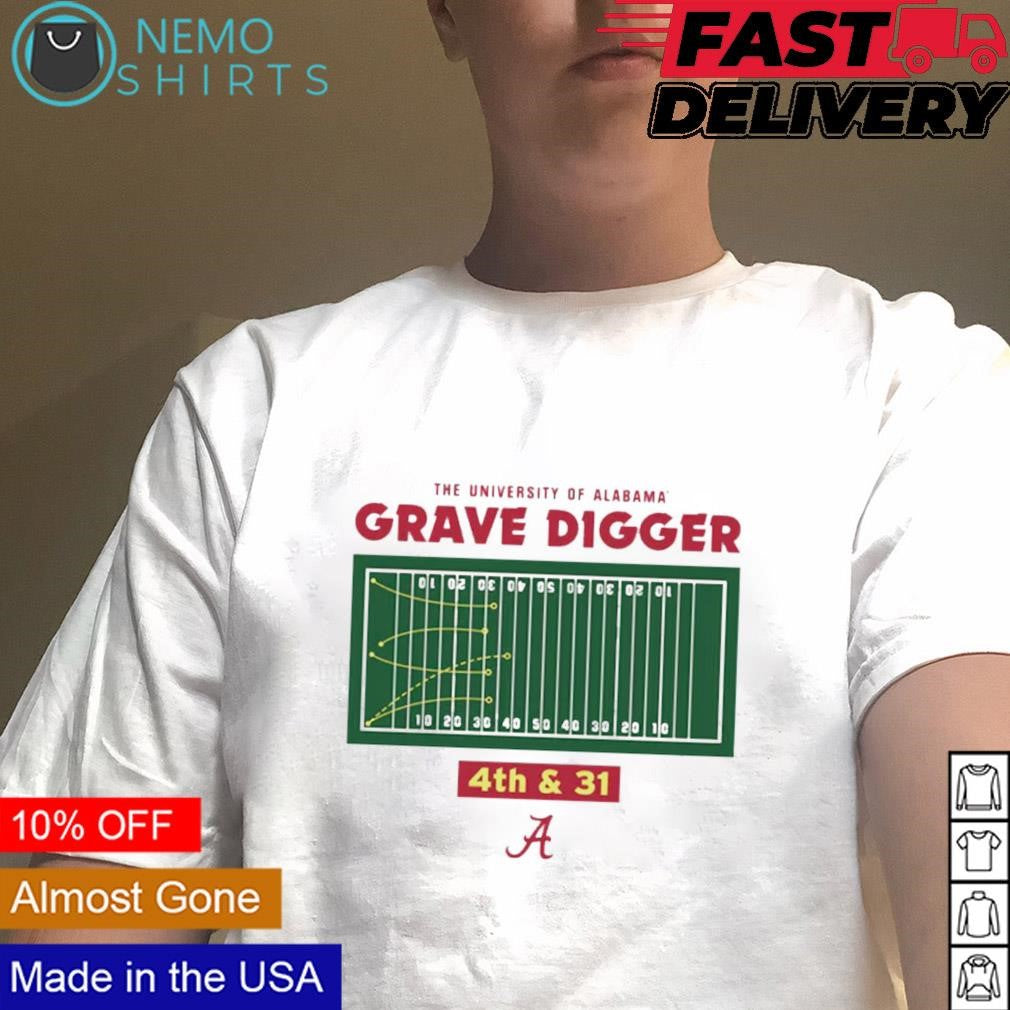 Alabama Crimson Tide grave digger 4th and 31 - Adult & Kids T-Shirts, Sweatshirts & Hoodies apparel design preview 4