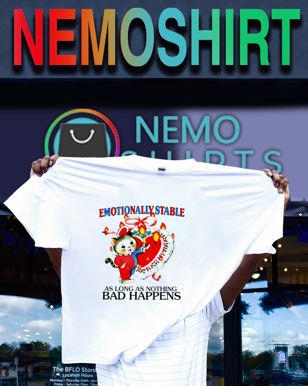 Clown cat emotionally stable as long nothing bad - Adult & Kids T-Shirts, Sweatshirts & Hoodies apparel design preview 1