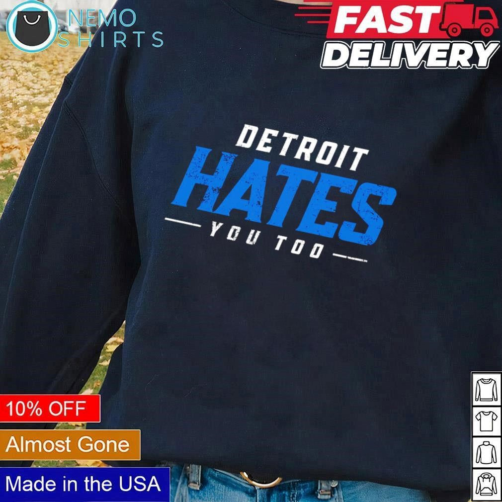 Detroit hates you too Lions - Adult & Kids T-Shirts, Sweatshirts & Hoodies apparel design preview 1