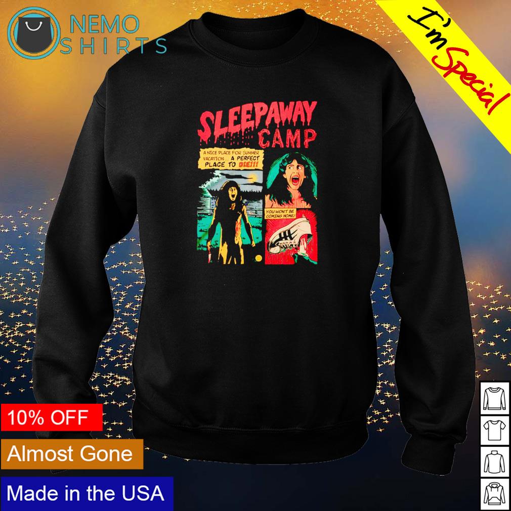 Sleepaway camp a nice place for summer - Adult & Kids T-Shirts, Sweatshirts & Hoodies apparel design preview 4