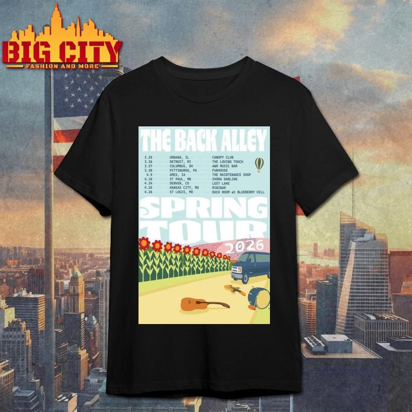 2026 The Back Alley Spring Tour Poster - Adult & Kids T-Shirts, Sweatshirts & Hoodies apparel design preview 1
