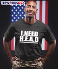 I need head hugs encouragement affection devotion - Adult & Kids T-Shirts, Sweatshirts & Hoodies apparel design preview 1