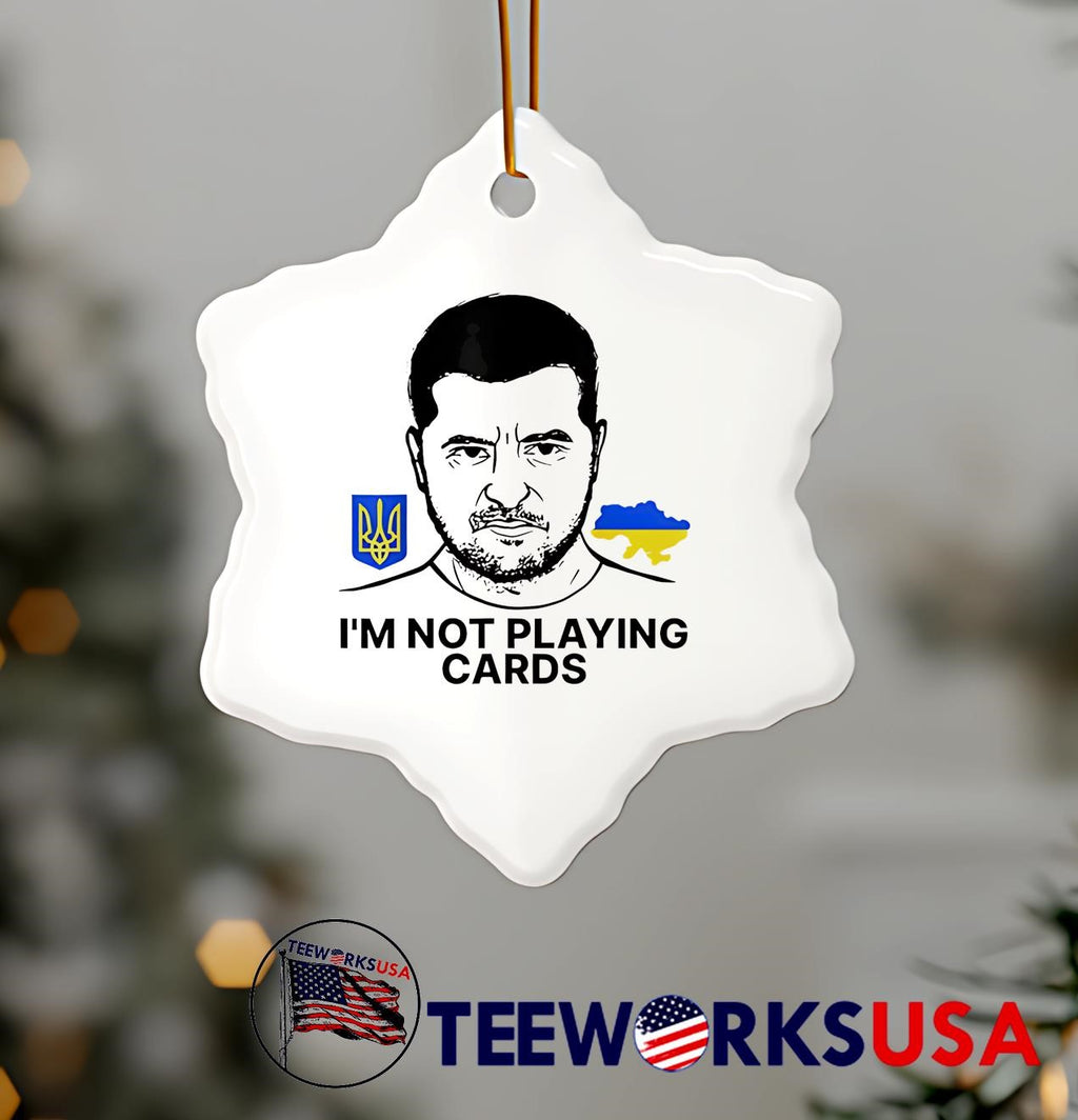I'm Not Playing Cards Volodymyr Zelensky Ukraine - Adult & Kids T-Shirts, Sweatshirts & Hoodies apparel design preview 7