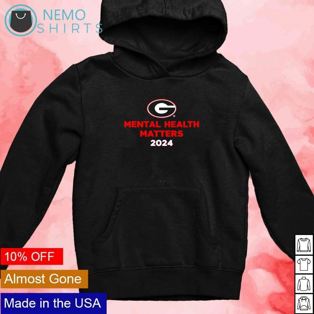 Georgia Bulldogs mental health matters 2024 - Adult & Kids T-Shirts, Sweatshirts & Hoodies apparel design preview 2