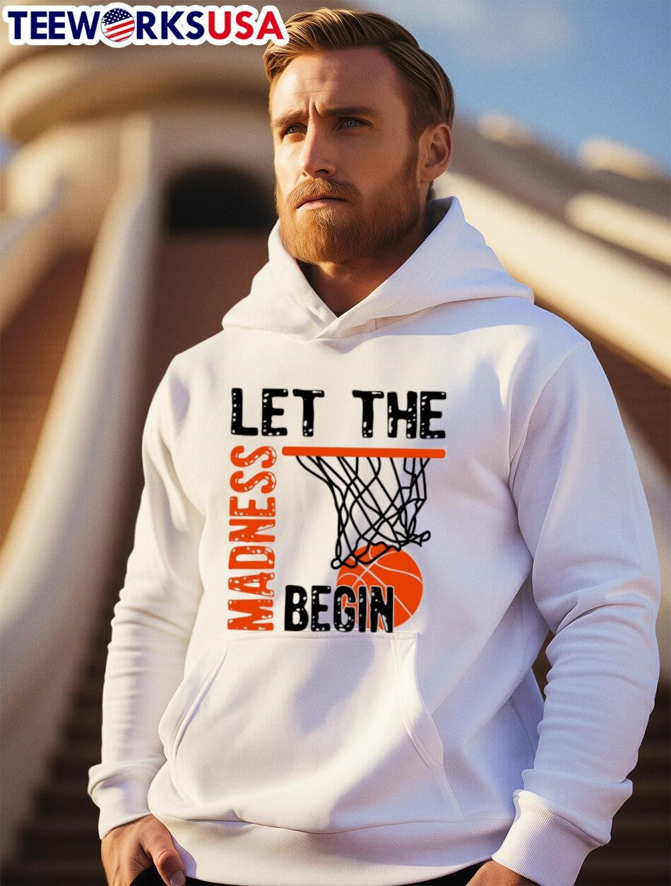 Let the madness begin - Adult & Kids T-Shirts, Sweatshirts & Hoodies apparel design preview 2