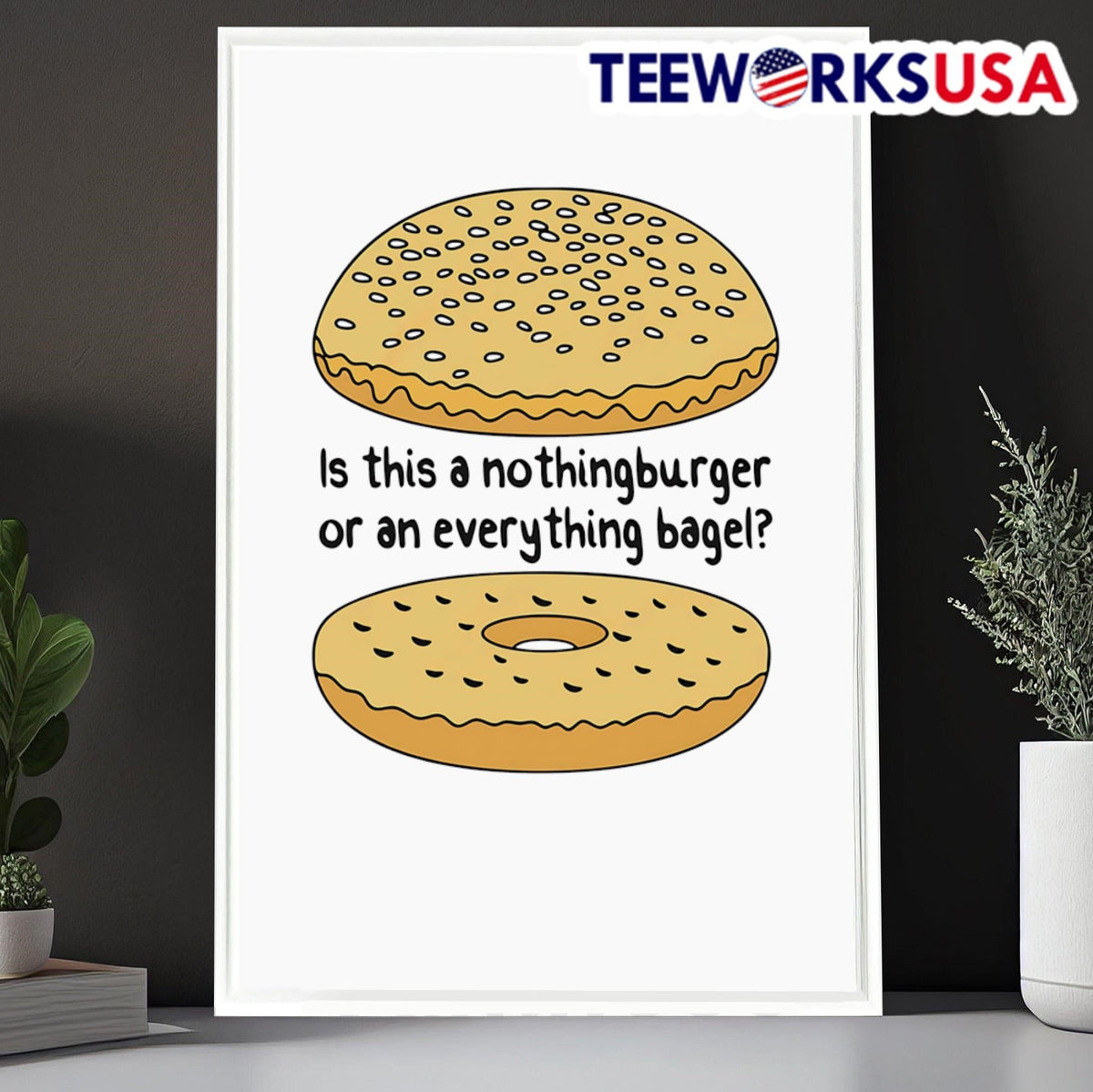 Is this a nothingburger or an everything bagel - Adult & Kids T-Shirts, Sweatshirts & Hoodies apparel design preview 6