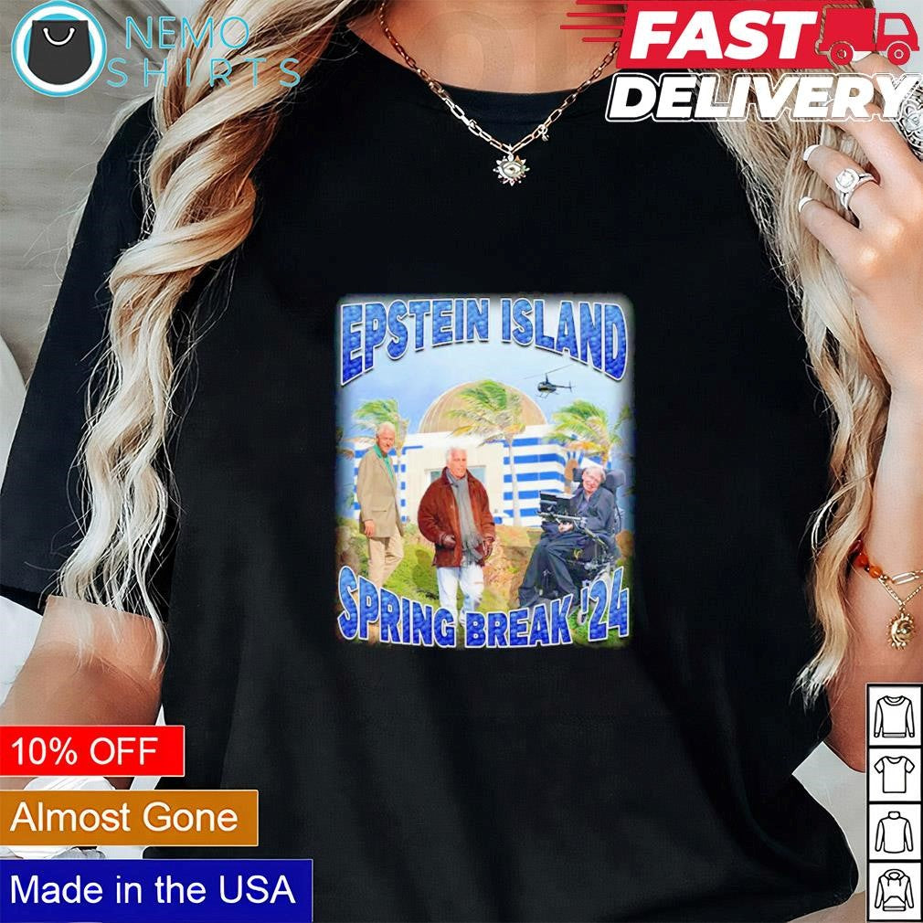 Epstein island spring break '24 - Adult & Kids T-Shirts, Sweatshirts & Hoodies apparel design preview 1