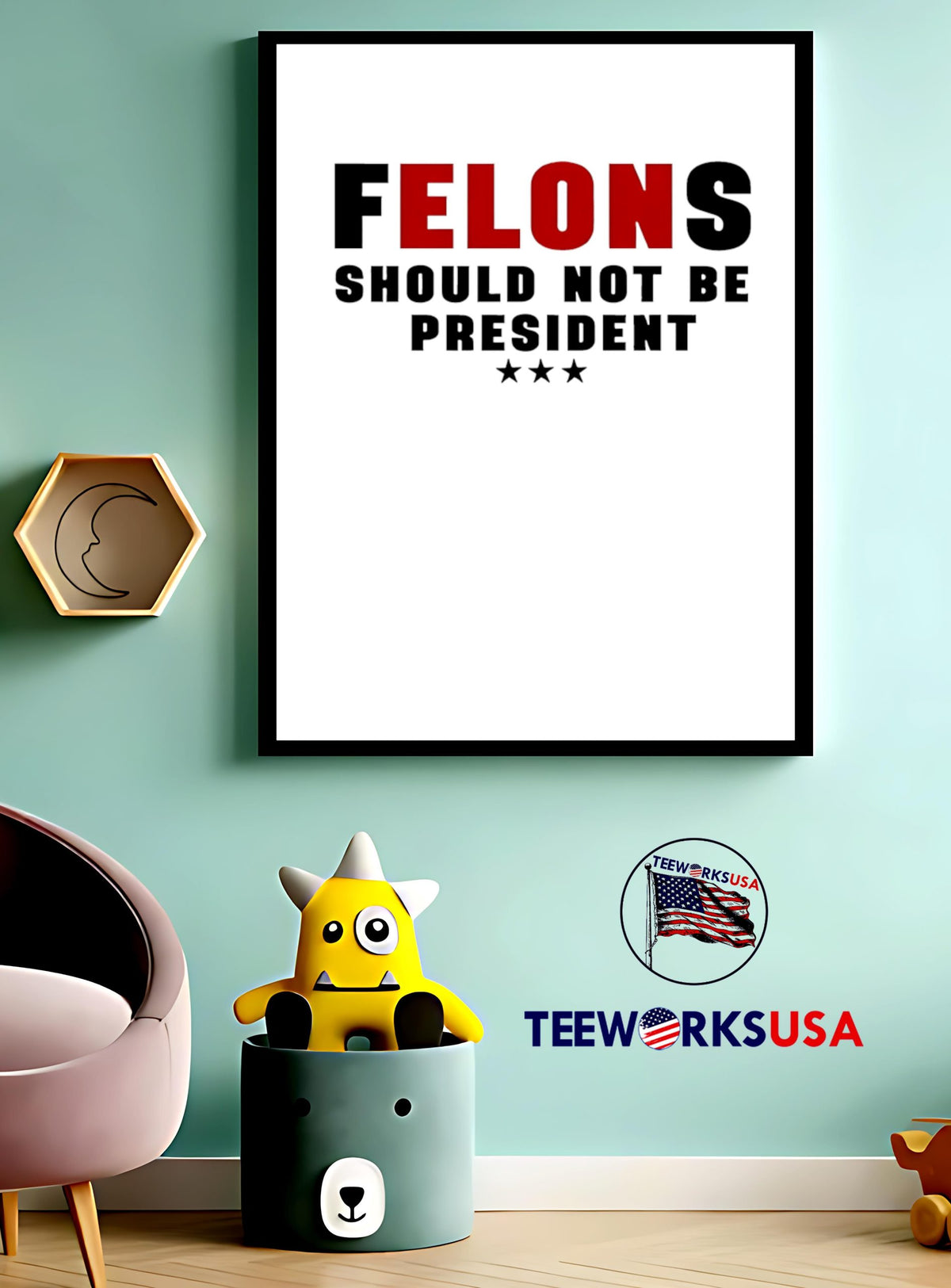 Felons should not be president America Trump - Adult & Kids T-Shirts, Sweatshirts & Hoodies apparel design preview 3