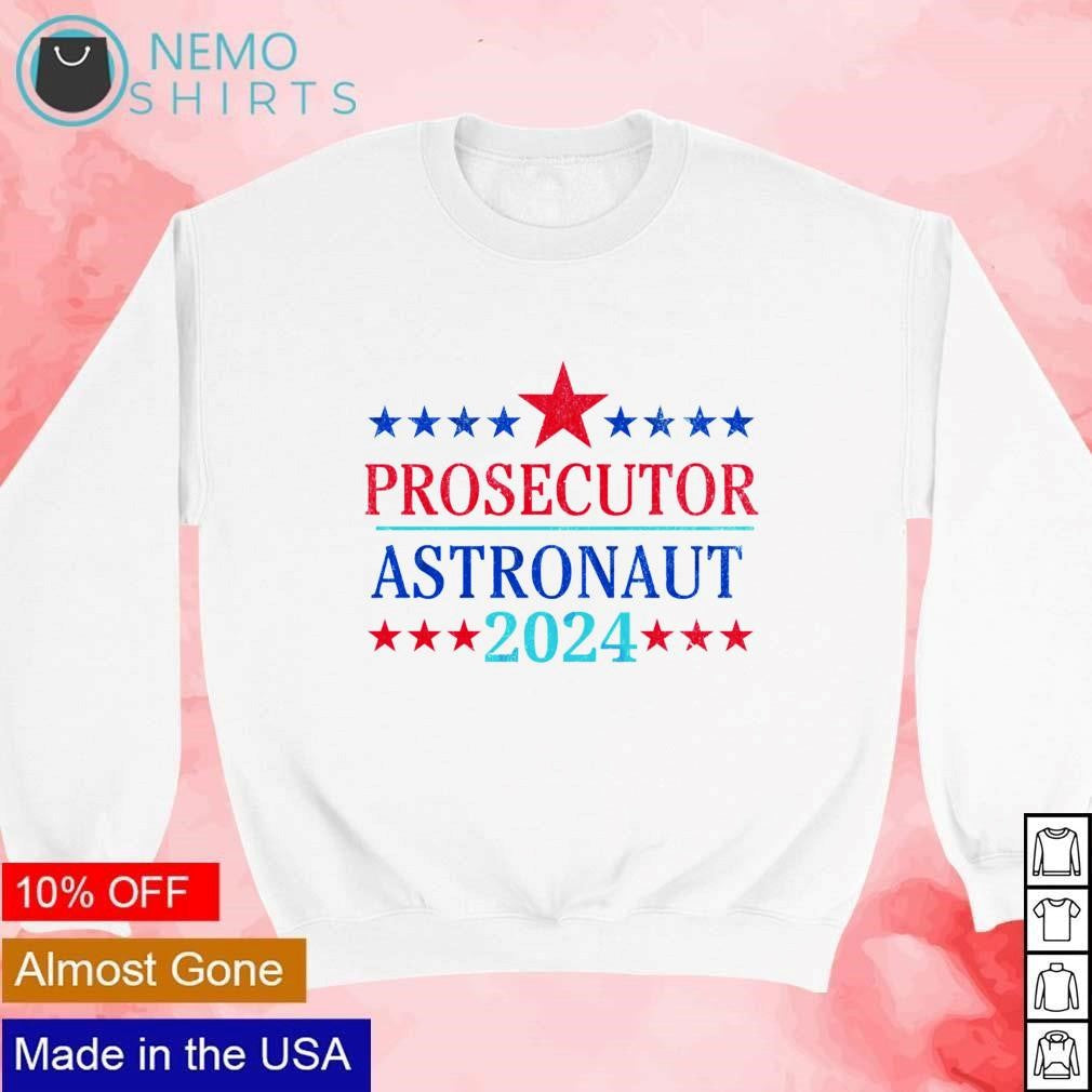 Prosecutor and Astronaut 2024 US election - Adult & Kids T-Shirts, Sweatshirts & Hoodies apparel design preview 4
