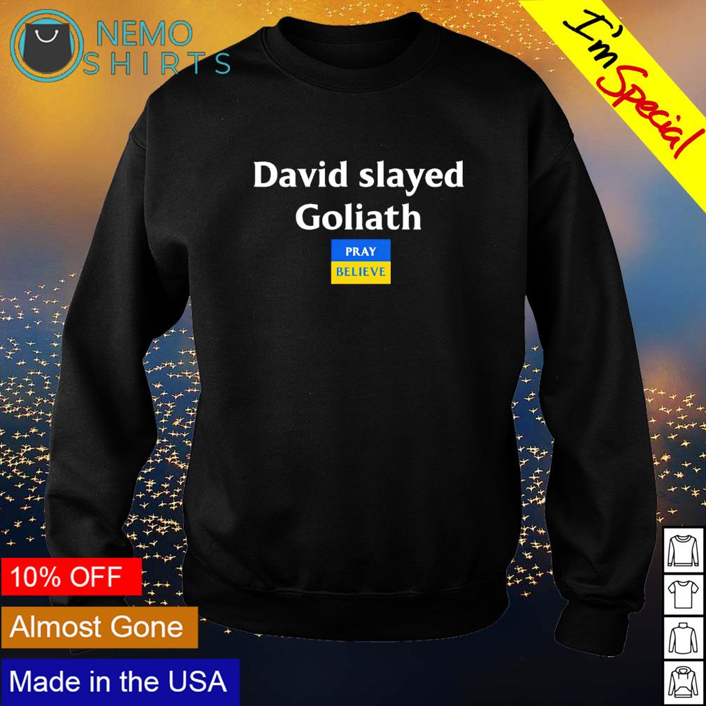 David slayed Goliath pray believe Ukraine flag - Adult & Kids T-Shirts, Sweatshirts & Hoodies apparel design preview 4