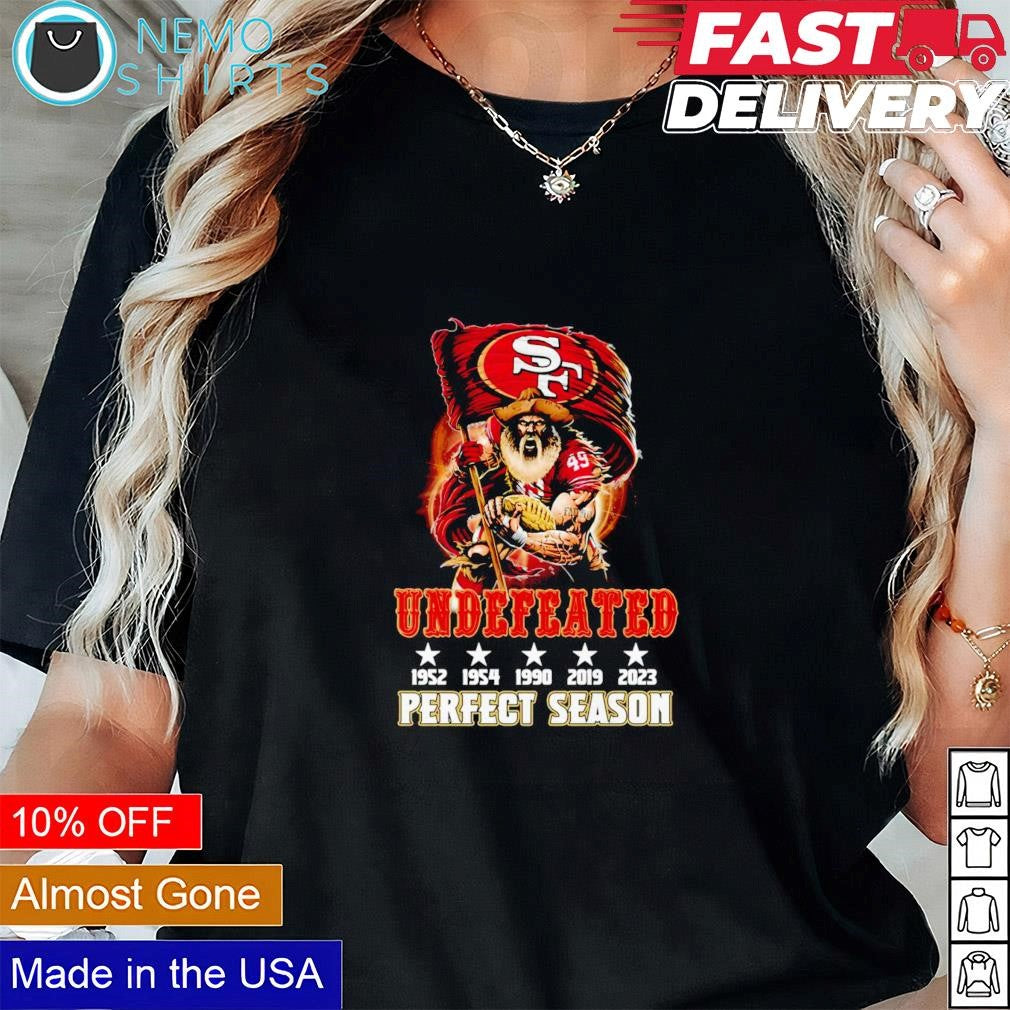 San Francisco 49ers undefeated 1952 1954 1990 2019 - Adult & Kids T-Shirts, Sweatshirts & Hoodies apparel design preview 1