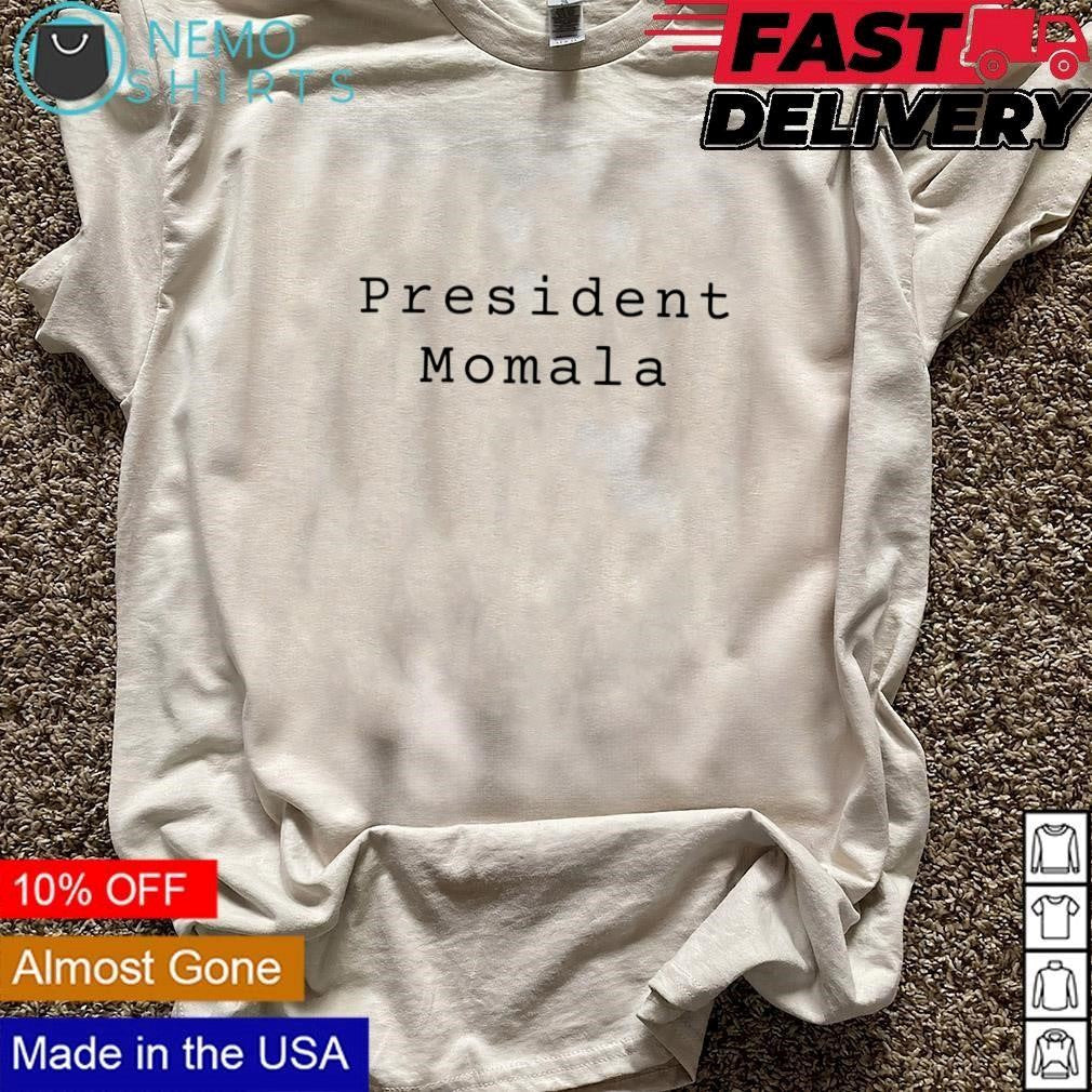 President momala freedom - Adult & Kids T-Shirts, Sweatshirts & Hoodies apparel design preview 3