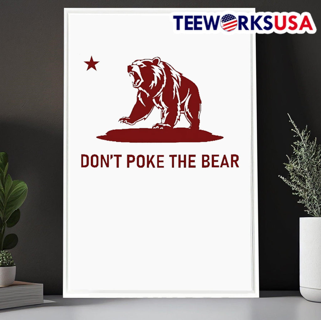 Don't Poke the Bear California - Adult & Kids T-Shirts, Sweatshirts & Hoodies apparel design preview 6
