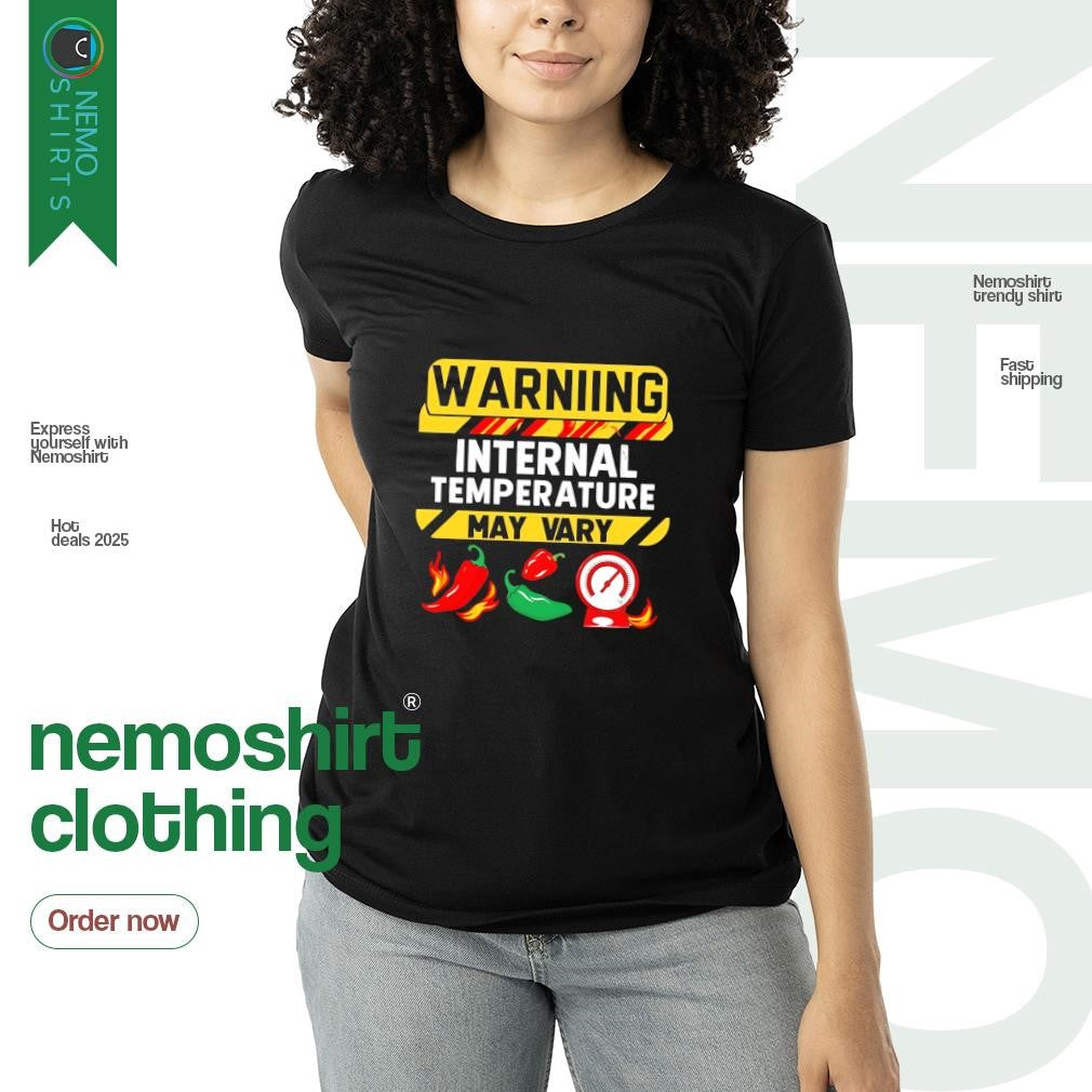 Warning internal temperature may vary - Adult & Kids T-Shirts, Sweatshirts & Hoodies apparel design preview 3