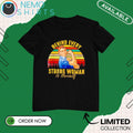 Rosie the Riveter behind every strong woman is - Adult & Kids T-Shirts, Sweatshirts & Hoodies apparel design preview 1