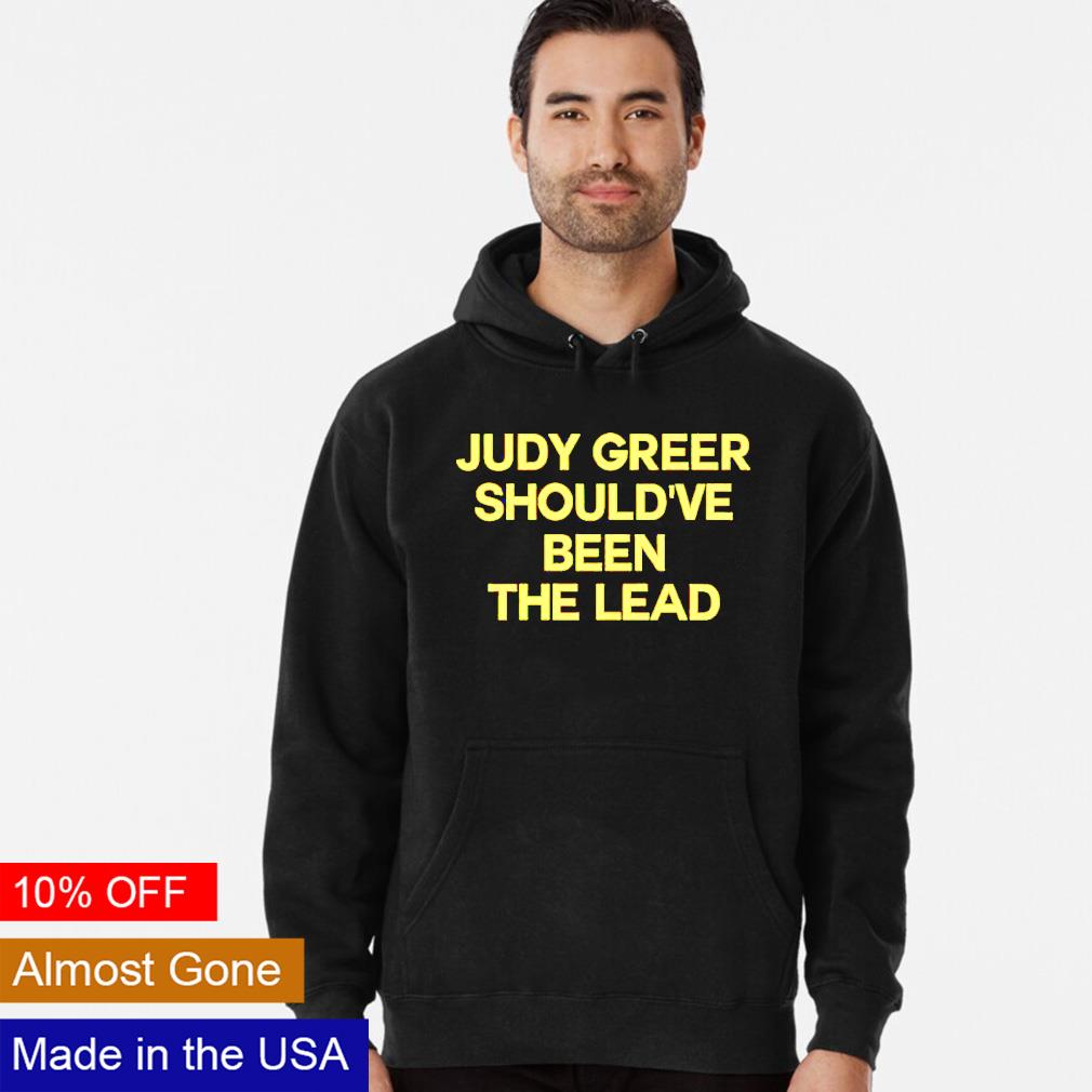 Judy Greer should've been the lead - Adult & Kids T-Shirts, Sweatshirts & Hoodies apparel design preview 2