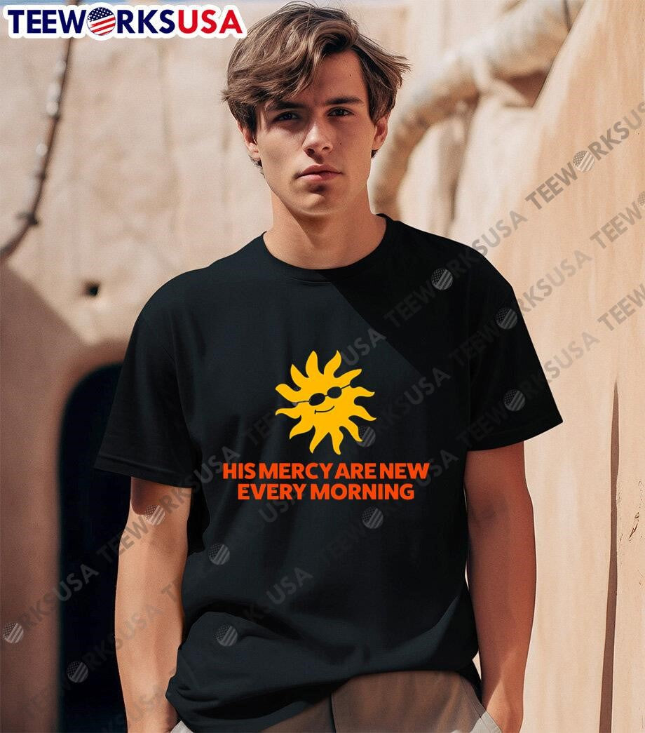 His Mercy Are New Every Morning - Adult & Kids T-Shirts, Sweatshirts & Hoodies apparel design preview 1