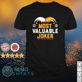 Most valuable Joker - Adult & Kids T-Shirts, Sweatshirts & Hoodies apparel design preview 1