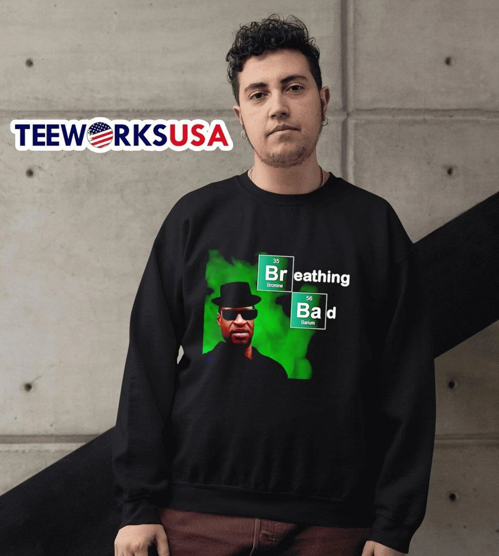 Breathing Bad George Floyd - Adult & Kids T-Shirts, Sweatshirts & Hoodies apparel design preview 6