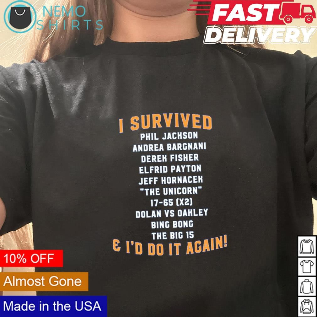 I survived and I'd do it again - Adult & Kids T-Shirts, Sweatshirts & Hoodies apparel design preview 3