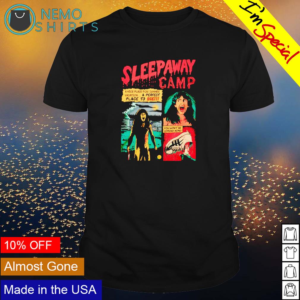 Sleepaway camp a nice place for summer - Adult & Kids T-Shirts, Sweatshirts & Hoodies apparel design preview 1