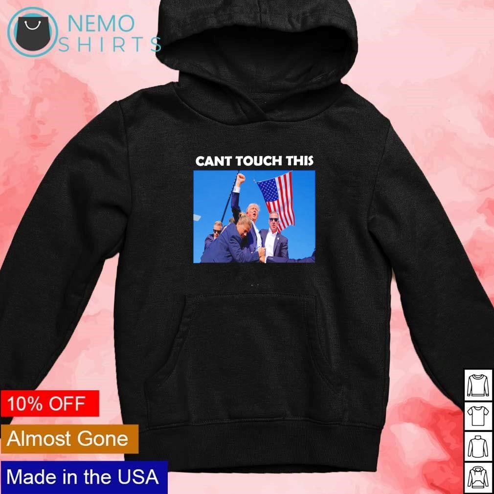 Can't touch this Trump shot fight fist - Adult & Kids T-Shirts, Sweatshirts & Hoodies apparel design preview 2