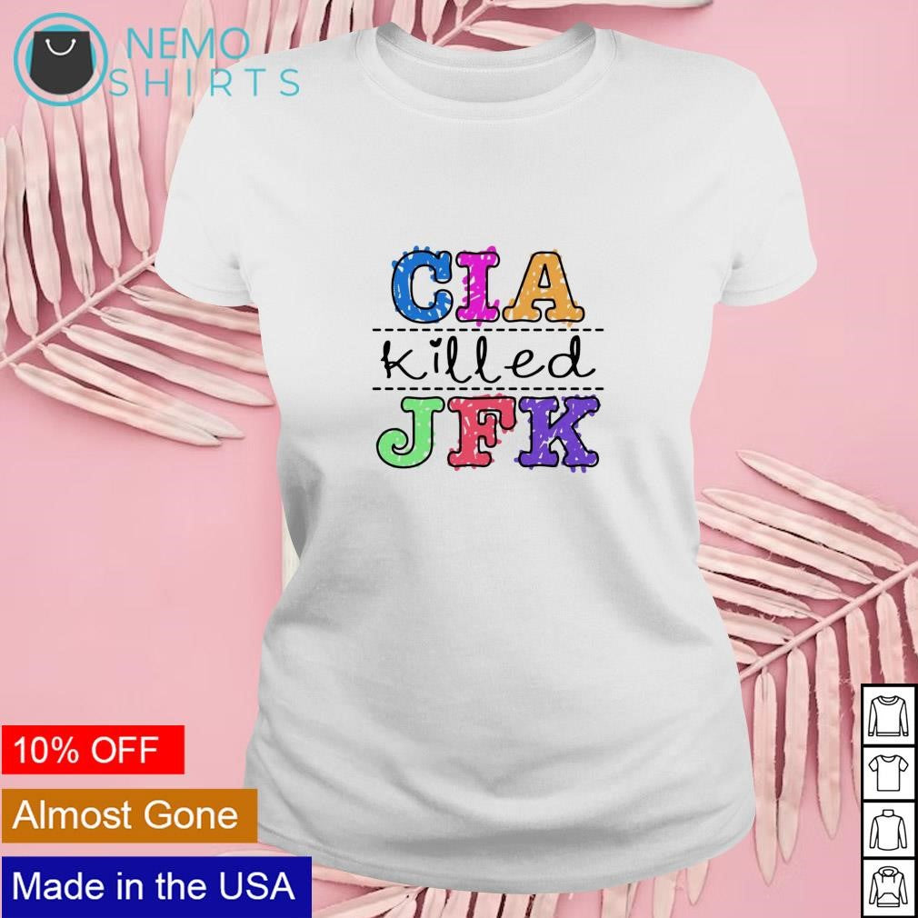 CIA killed JFK - Adult & Kids T-Shirts, Sweatshirts & Hoodies apparel design preview 4