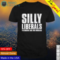 Silly liberals paychecks are for workers - Adult & Kids T-Shirts, Sweatshirts & Hoodies apparel design preview 1