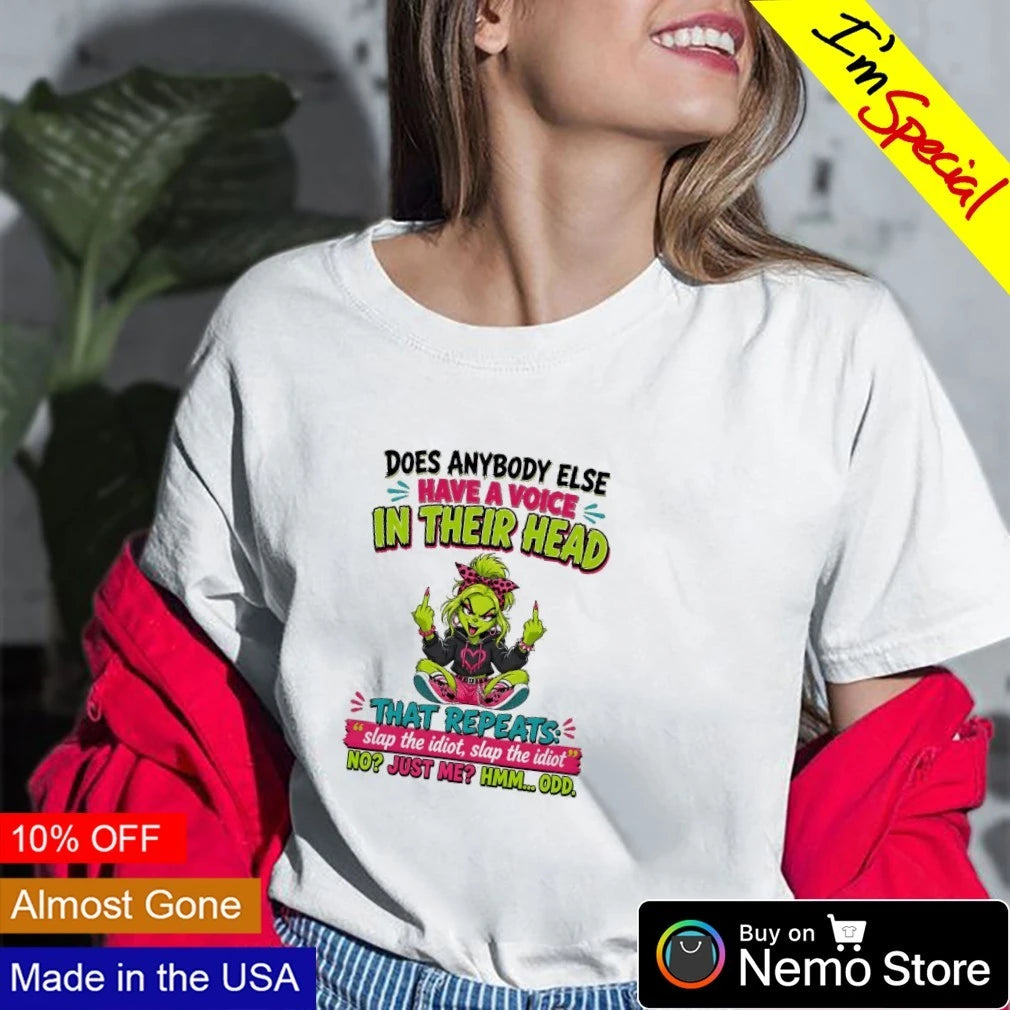 Grinch middle finger does anybody else have a voice - Adult & Kids T-Shirts, Sweatshirts & Hoodies apparel design preview 2
