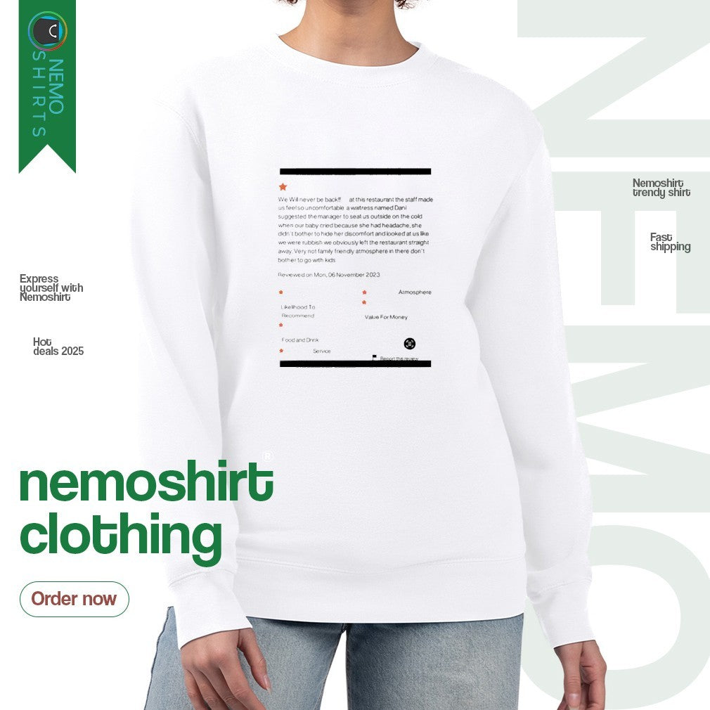 We will never be back at this restaurant the staff - Adult & Kids T-Shirts, Sweatshirts & Hoodies apparel design preview 4