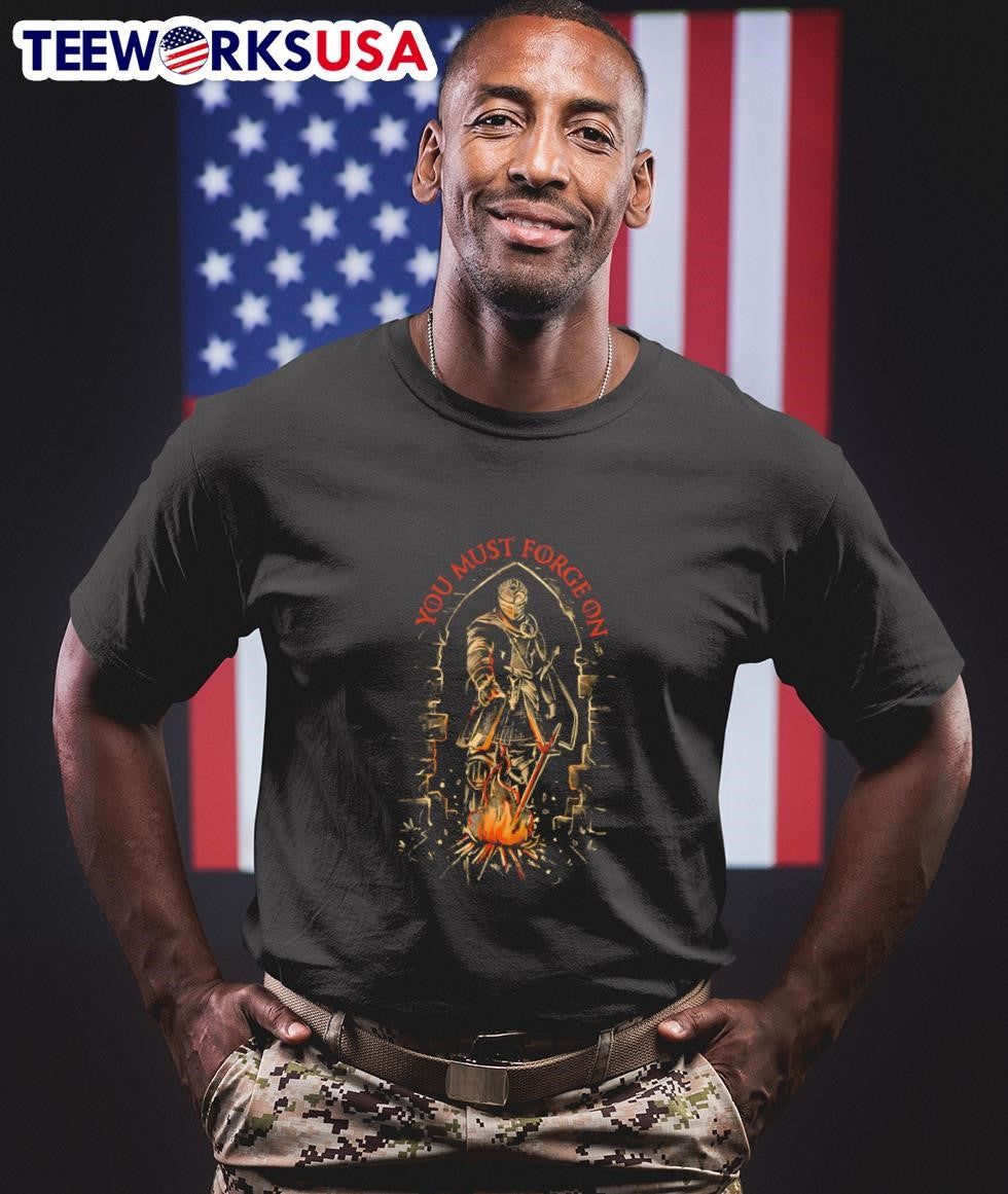 You must forge on - Adult & Kids T-Shirts, Sweatshirts & Hoodies apparel design preview 1