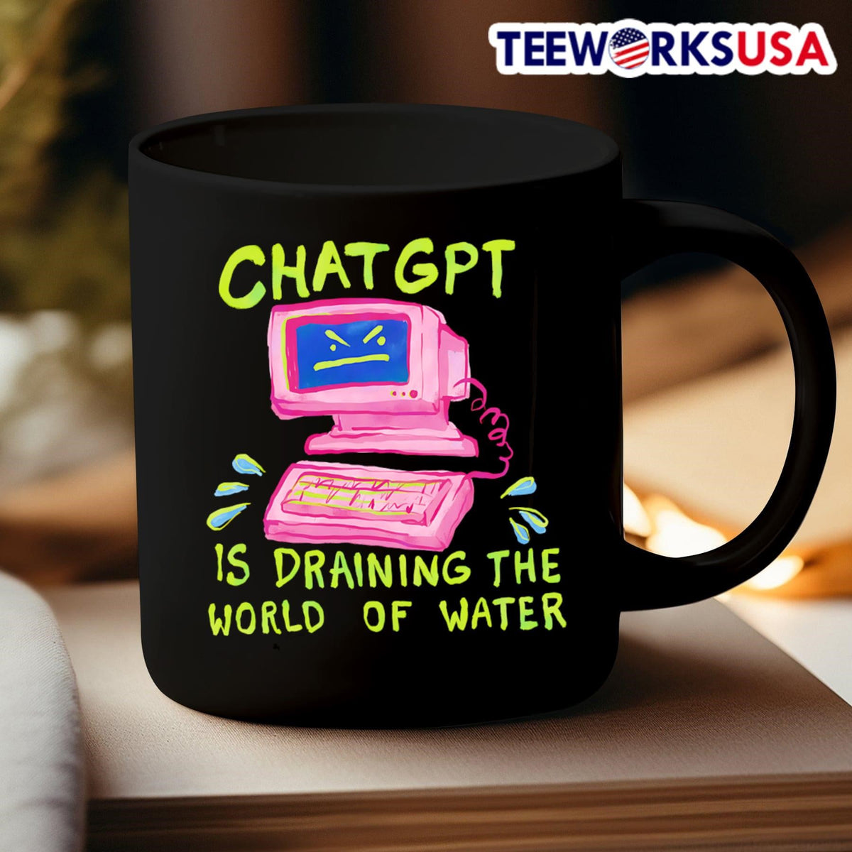 Chat GPT is draining the world of water - Adult & Kids T-Shirts, Sweatshirts & Hoodies apparel design preview 3