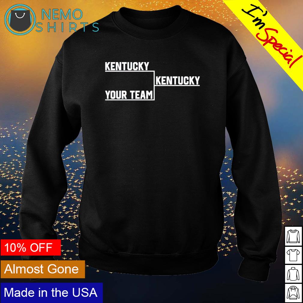 Kentucky your team - Adult & Kids T-Shirts, Sweatshirts & Hoodies apparel design preview 4