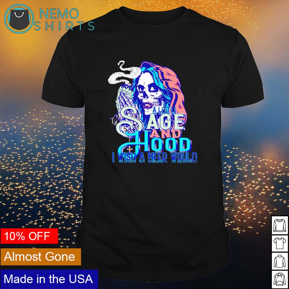 Sage and hood I wish a mfer would - Adult & Kids T-Shirts, Sweatshirts & Hoodies product image 1