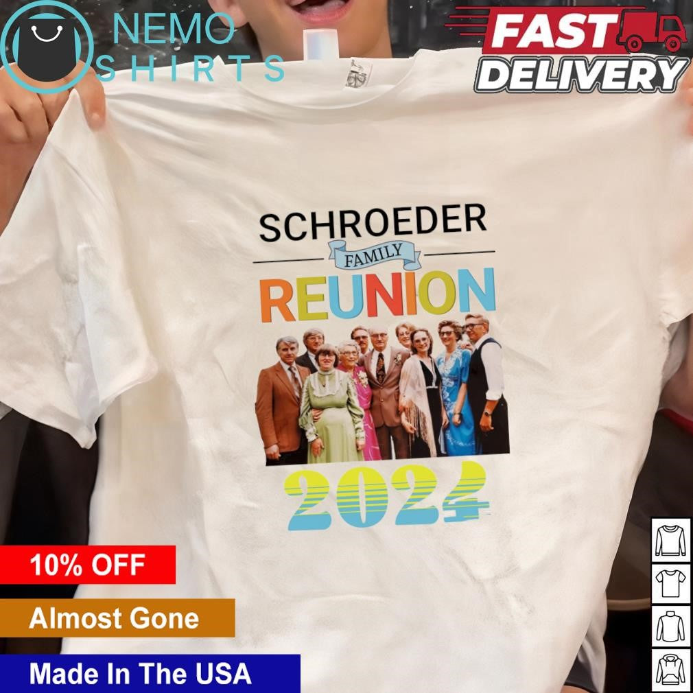 Schroeder family reunion 2024 - Adult & Kids T-Shirts, Sweatshirts & Hoodies apparel design preview 1