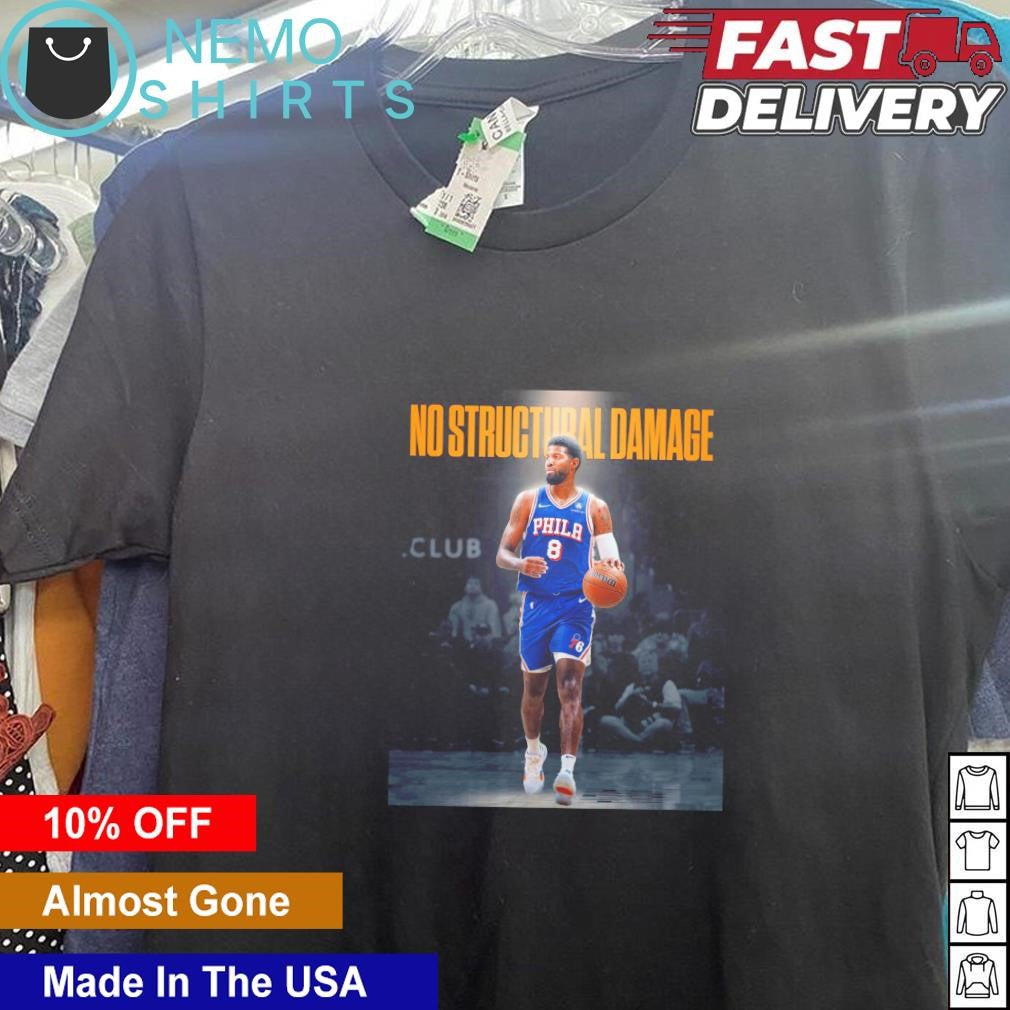 Paul George Philadelphia 76ers no structural damage - Adult & Kids T-Shirts, Sweatshirts & Hoodies apparel design preview 5