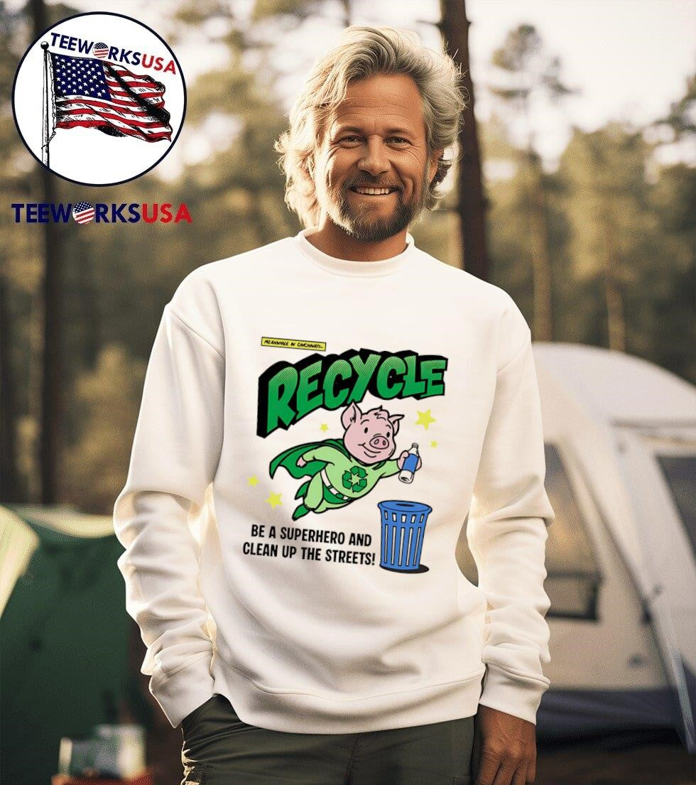 Recycle And Clean Up The Streets - Adult & Kids T-Shirts, Sweatshirts & Hoodies apparel design preview 3