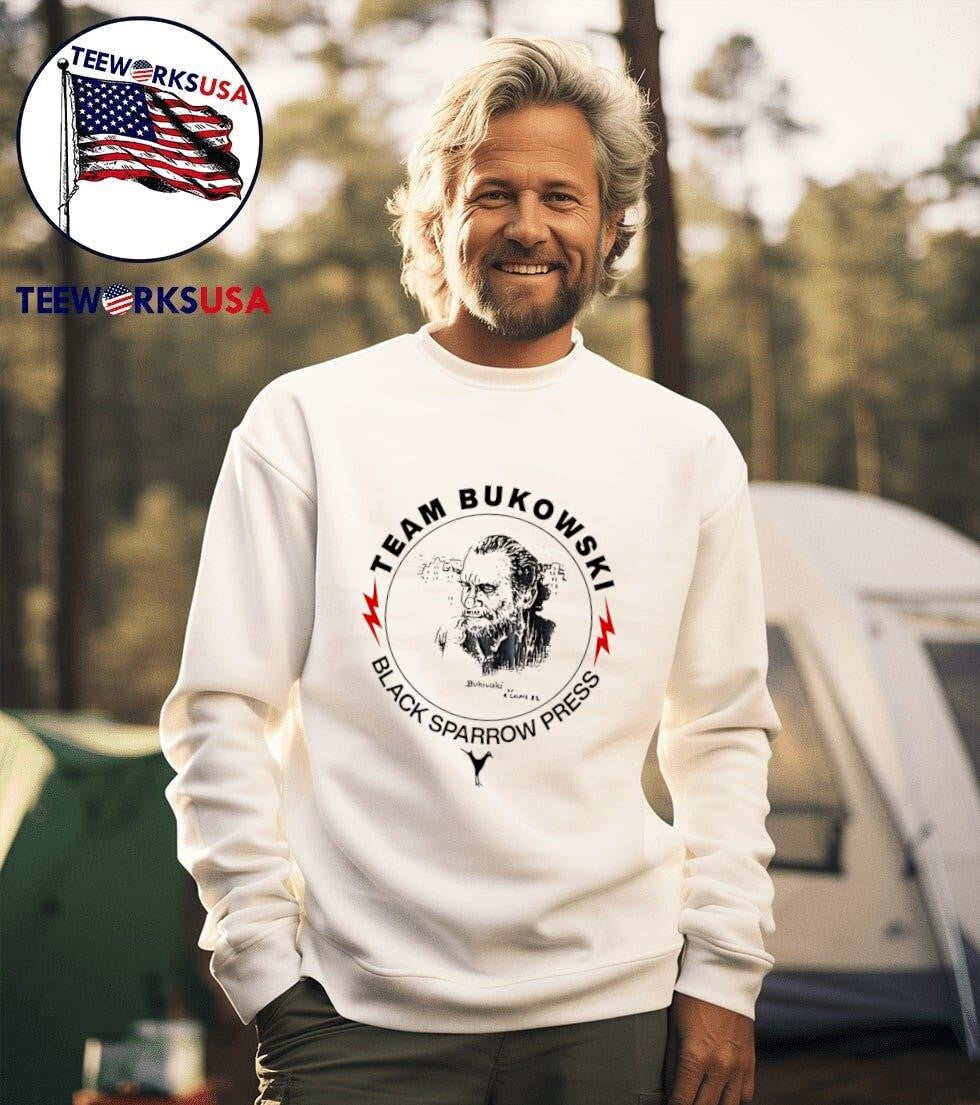 Team Bukowski Black Sparrow Press - Adult & Kids T-Shirts, Sweatshirts & Hoodies apparel design preview 3