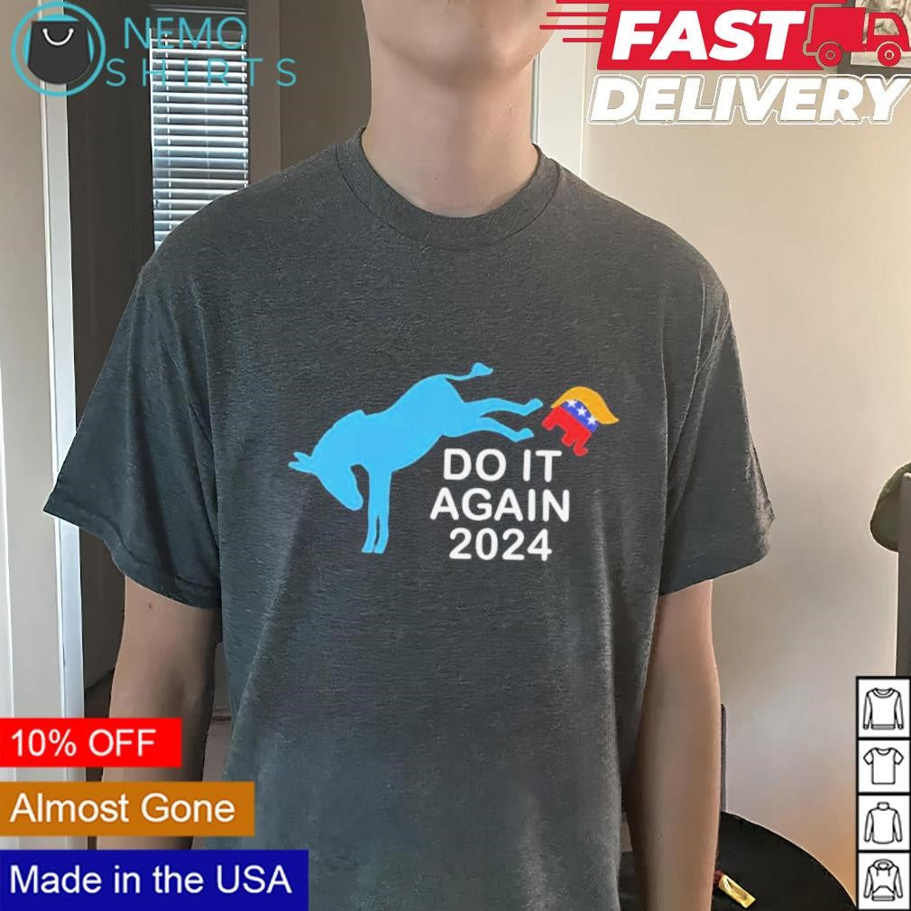 Do it again 2024 Donkey kick Trump elephant - Adult & Kids T-Shirts, Sweatshirts & Hoodies apparel design preview 3