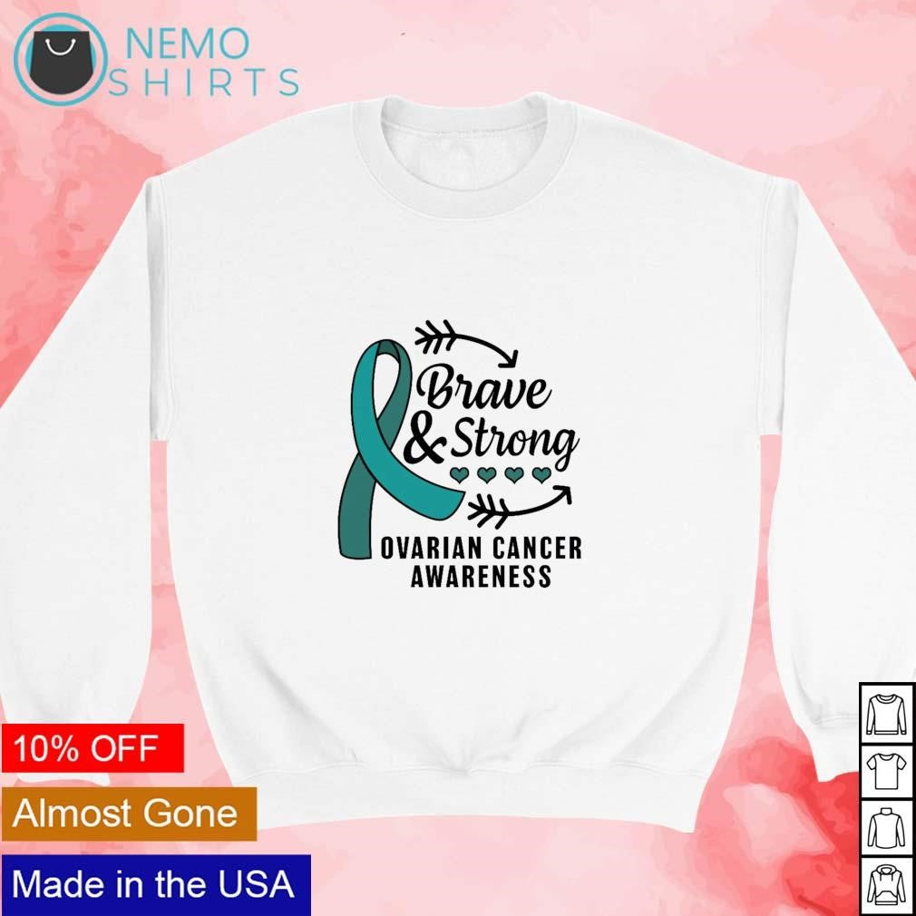 Brave and strong ovarian cancer awareness - Adult & Kids T-Shirts, Sweatshirts & Hoodies apparel design preview 3