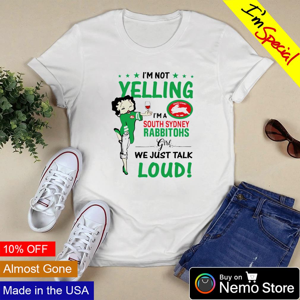 I'm not yelling a South Sydney Rabbitohs girl - Adult & Kids T-Shirts, Sweatshirts & Hoodies apparel design preview 3